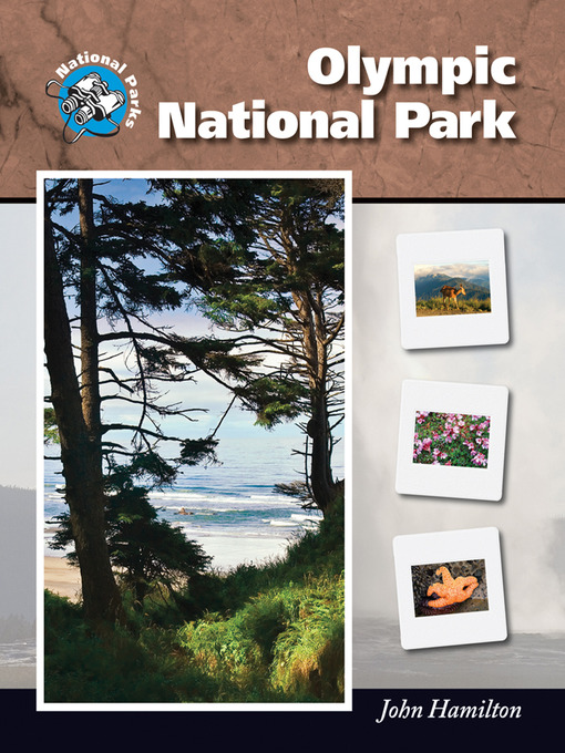Title details for Olympic National Park by John Hamilton - Available